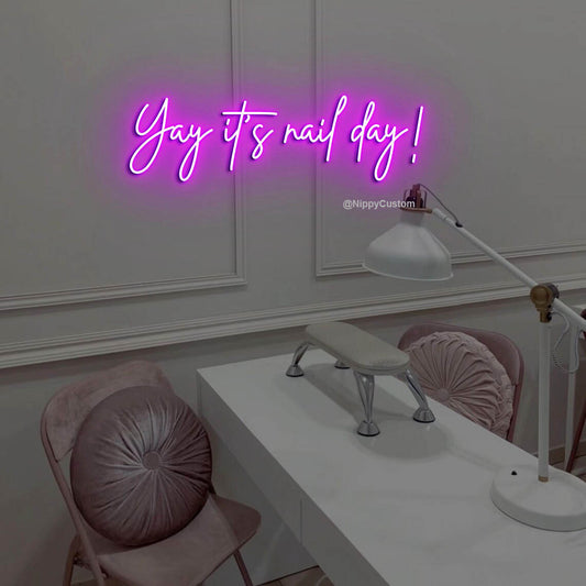 Yay it's nail day LED Neon Sign,Nail Salon Decor, Beauty Neon Sign, Nail Neon Sign ,Custom Business Sign