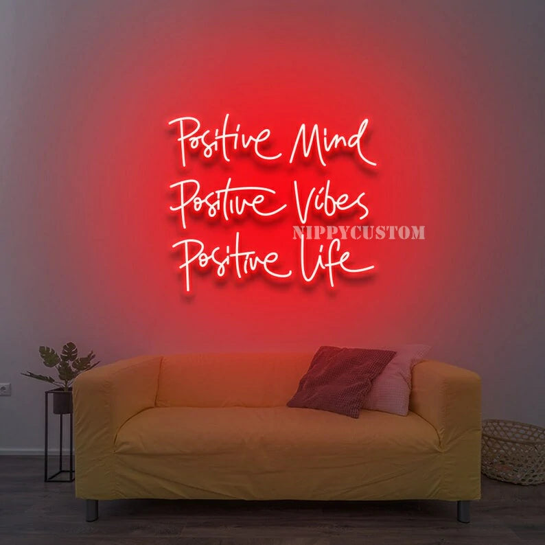 Positive Mind Positive Life Positive Vibes Neon Sign