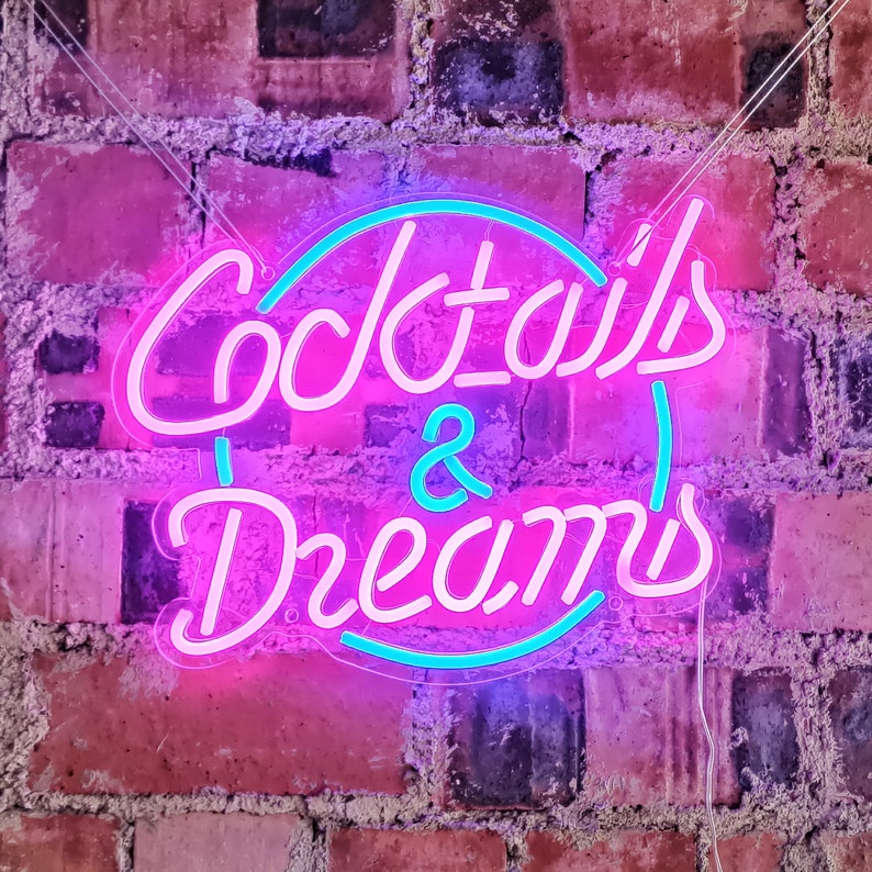 Cocktails & Dreams - LED Neon Sign