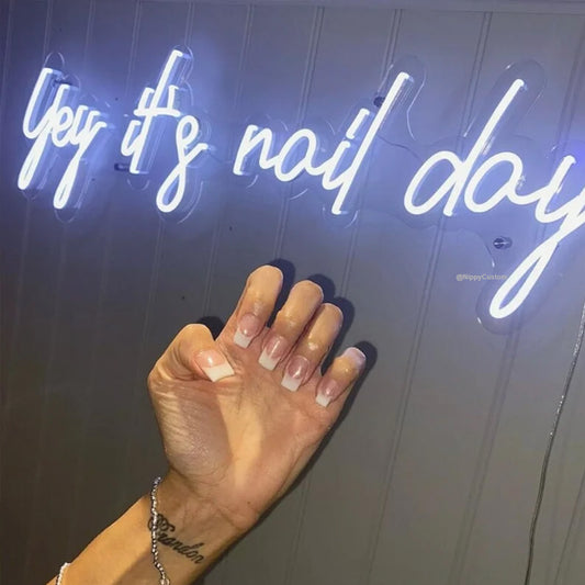 Yey it's nail day Custom LED Premium Neon Sign - Nail Salon Decor, Girl Boss Sign, Beauty Neon Sign