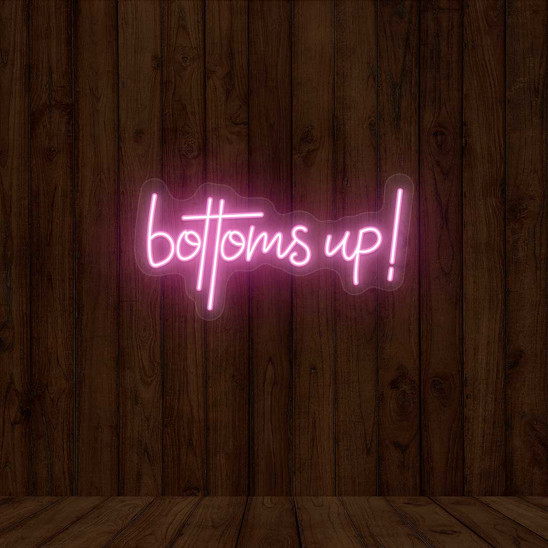 Bottoms Up Neon Sign