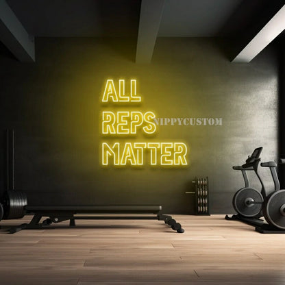 All Reps Matter neon sign