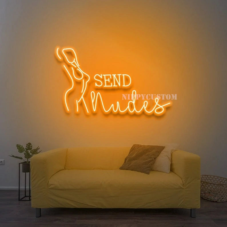 Send Nudes Neon Sign