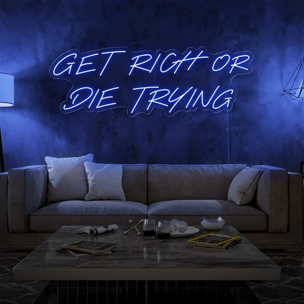 Get Rich or Die Trying Neon Sign