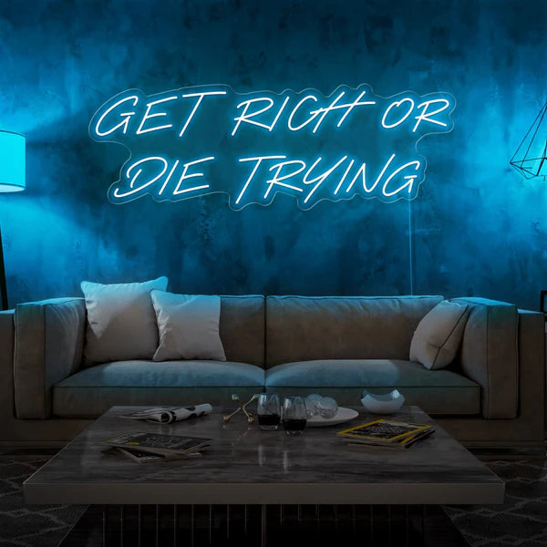 Get Rich or Die Trying Neon Sign