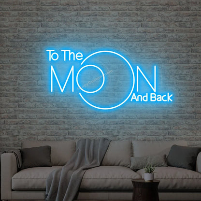 To the moon and back - LED Neon Sign