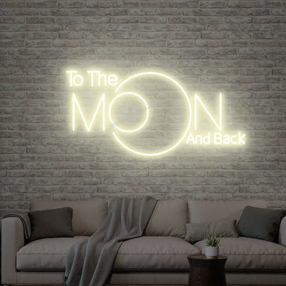 To the moon and back - LED Neon Sign