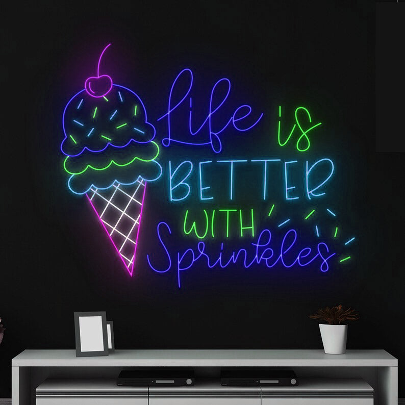 Life Is Better With Sprinkles Ice Cream Neon Sign