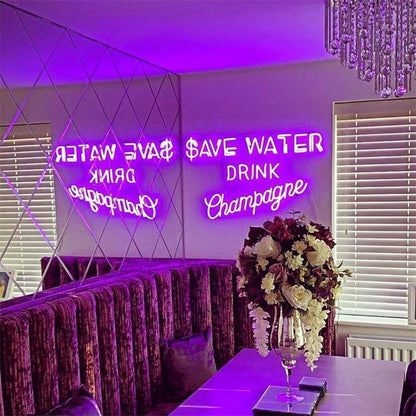 Save Water Drink Champagne - Neon Sign