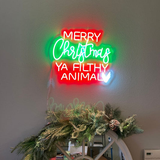 Merry Christmas Ya Filthy Animal Neon Sign