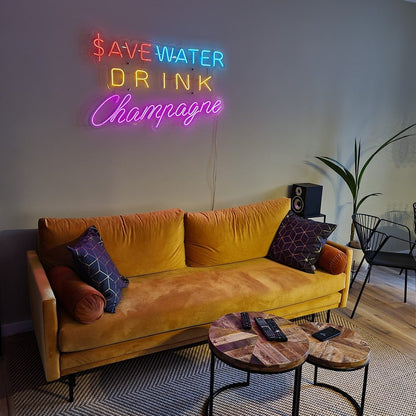 Save Water Drink Champagne - Neon Sign